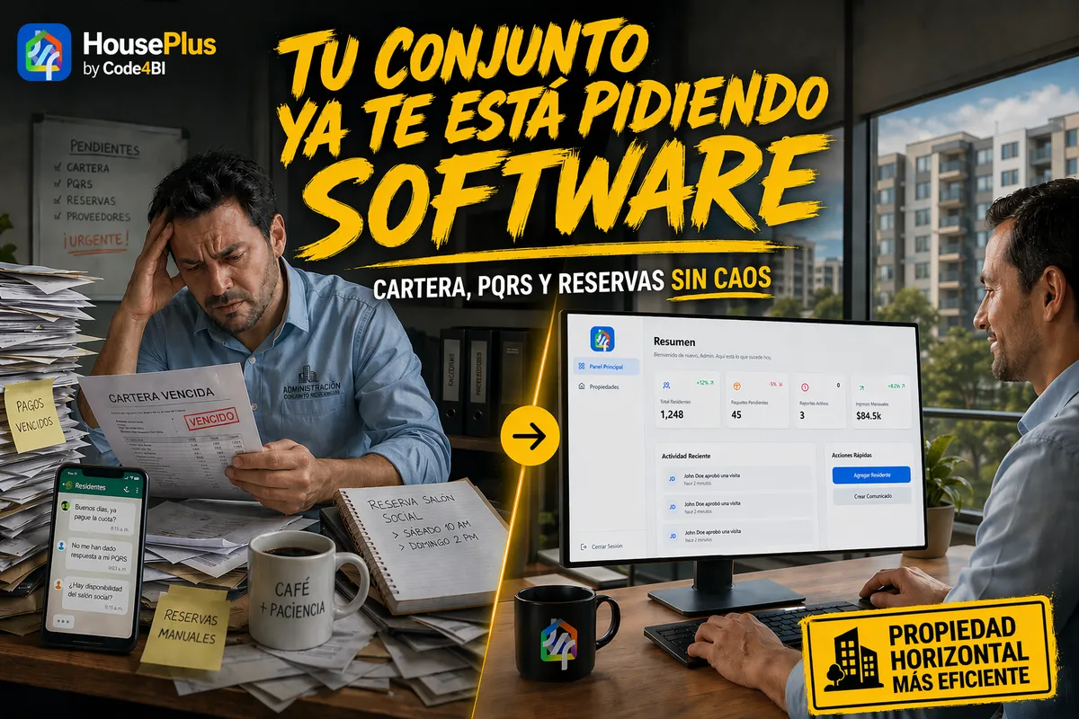 Señales de que tu conjunto residencial ya necesita software para cartera, PQRS y reservas